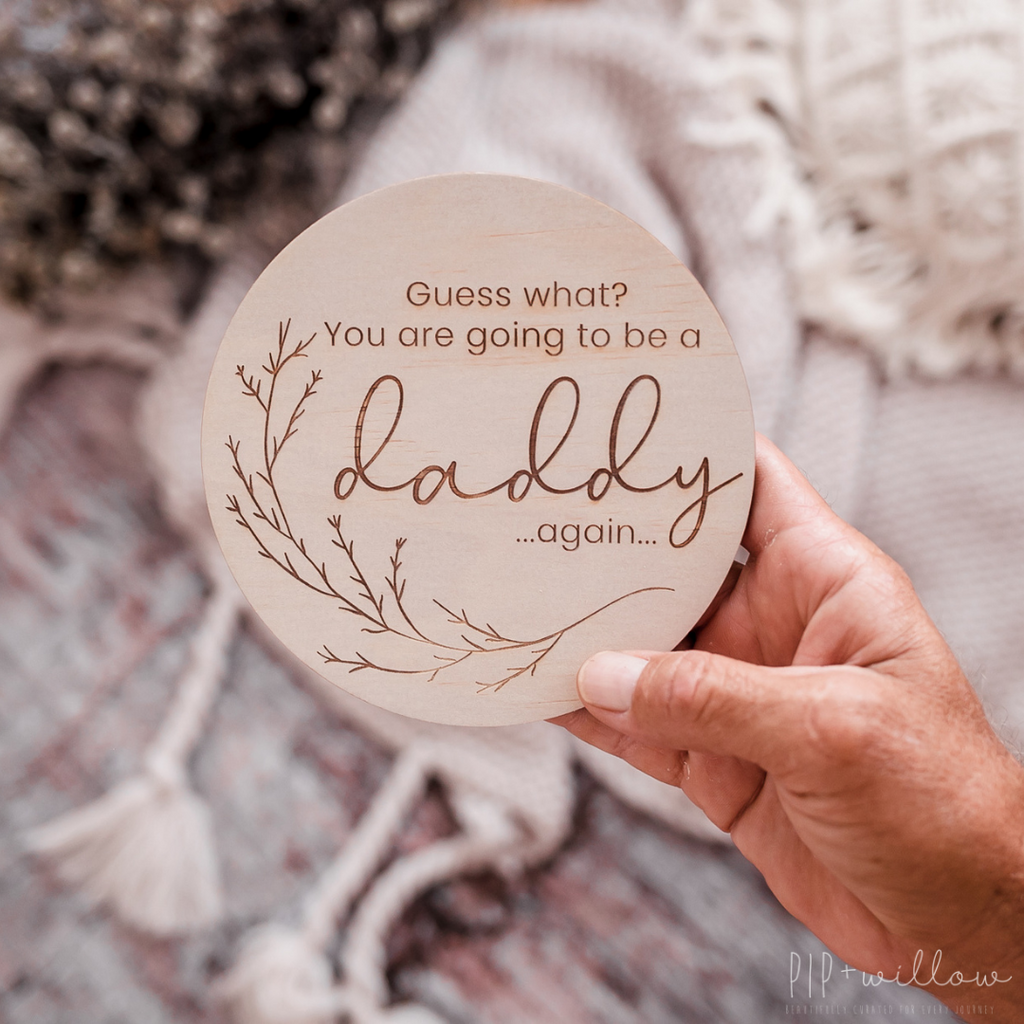 'You are going to be a Daddy' - Wooden Milestone Announcement Disc